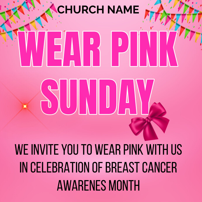 Wear Pink Sunday breast cancer awareness Template | PosterMyWall