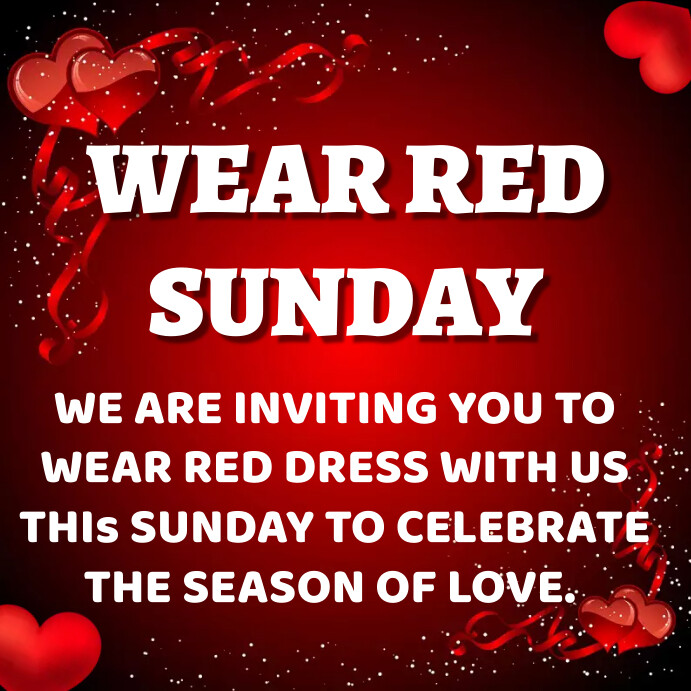 Copy of Wear red Sunday valentines day | PosterMyWall