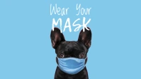 Wear Your Mask Pug Dog Slide Tampilan Digital (16:9) template