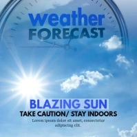 Weather Warning, Blazing Sun Instagram Post template