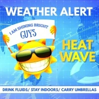 Weather Warning, Heat Wave Instagram Post template