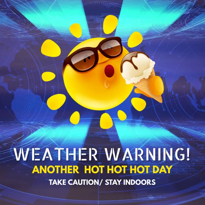 Weather Warning, Heat Wave Instagram 帖子 template
