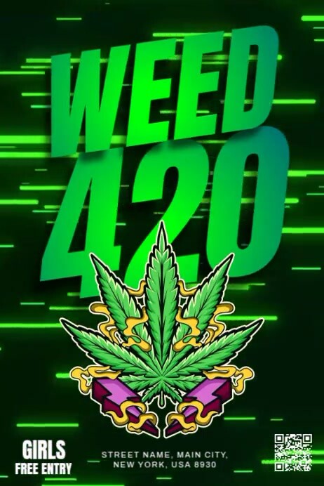 Weed 420 Template | PosterMyWall
