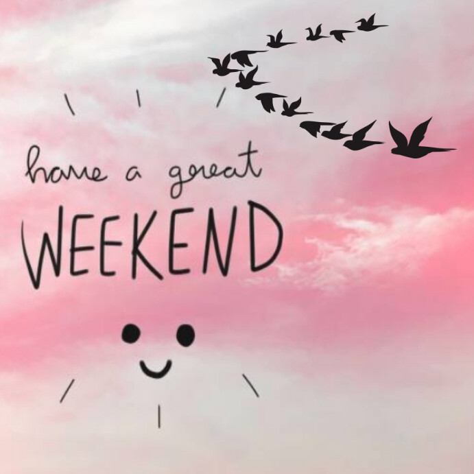 Weekend Instagram post Template | PosterMyWall