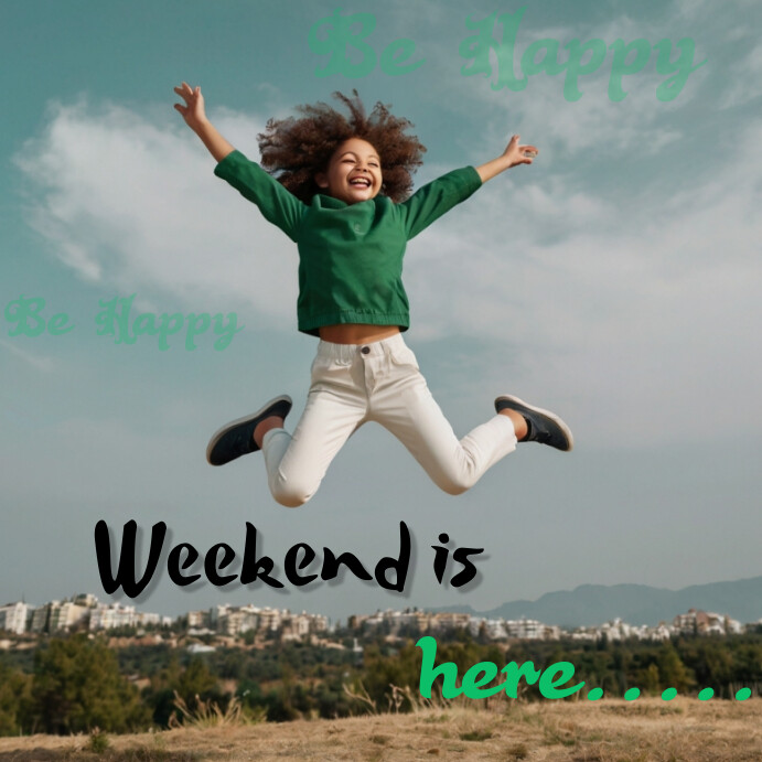 Weekend template | PosterMyWall