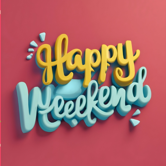 Form Weekend Design Copy of Weekend template | PosterMyWall