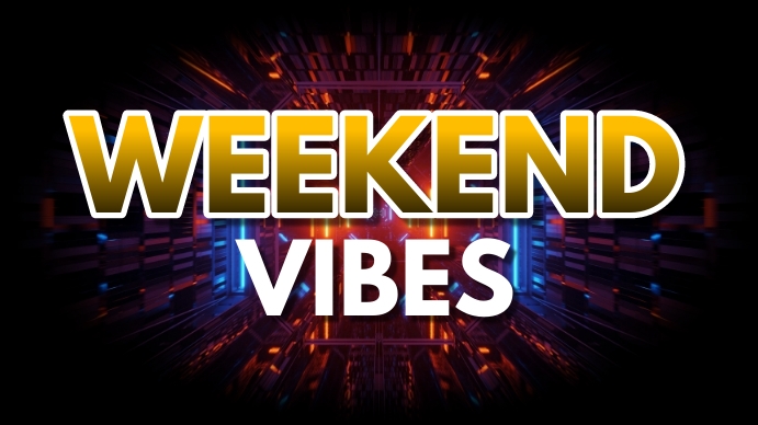 weekend vibes Template | PosterMyWall