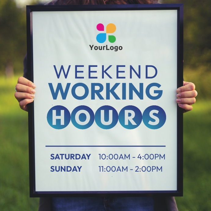 Plantilla de weekend working hours flyer | PosterMyWall