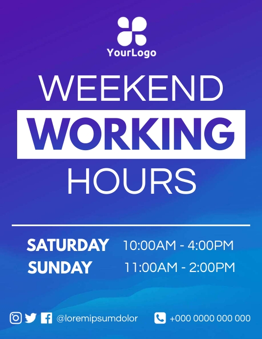 weekend working hours poster Template | PosterMyWall