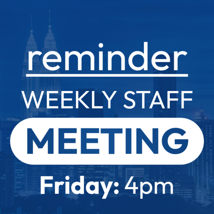 weekly staff meeting reminder Template | PosterMyWall