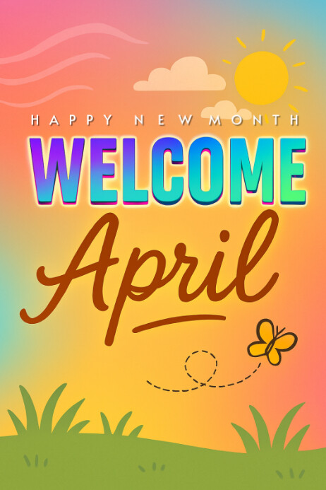Welcome April Poster template