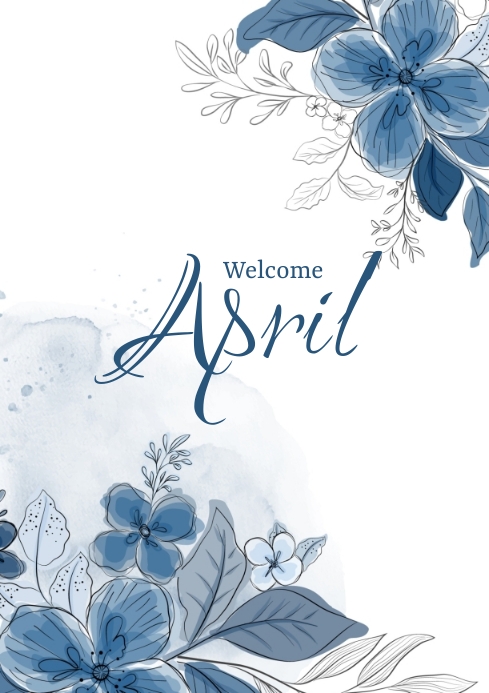 April Layout Welcome April Template | PosterMyWall
