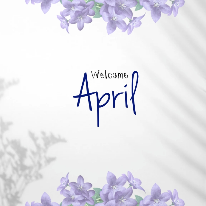April Note Cards Welcome April greeting card Template | PosterMyWall
