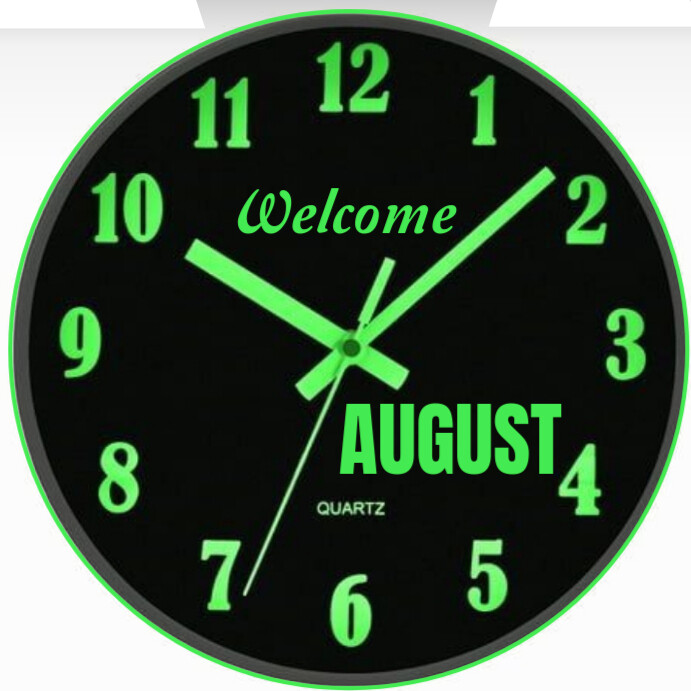 Welcome August clock Instagram 帖子 template