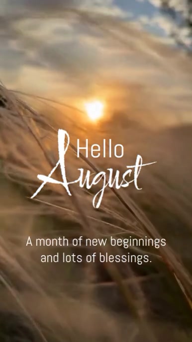 Hello August Newsletter Welcome August- Hello August Template | PosterMyWall