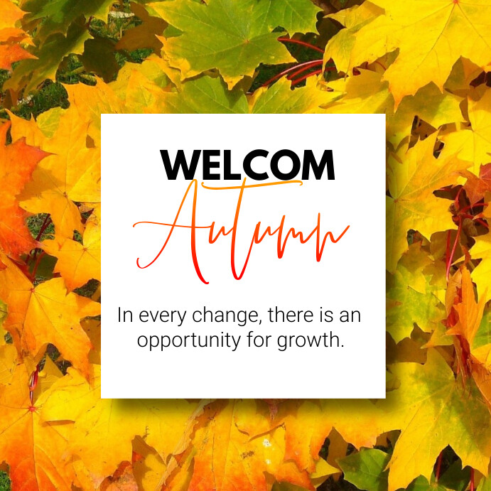 welcome autumn Template | PosterMyWall