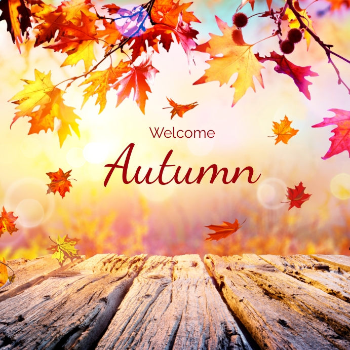 welcome autumn Template | PosterMyWall