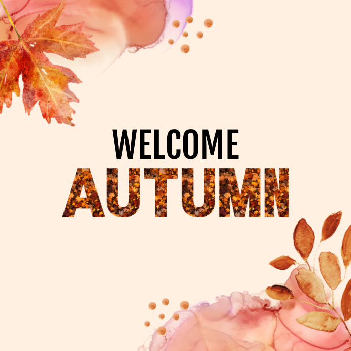 Welcome Fall Social Welcome Autumn Template | PosterMyWall