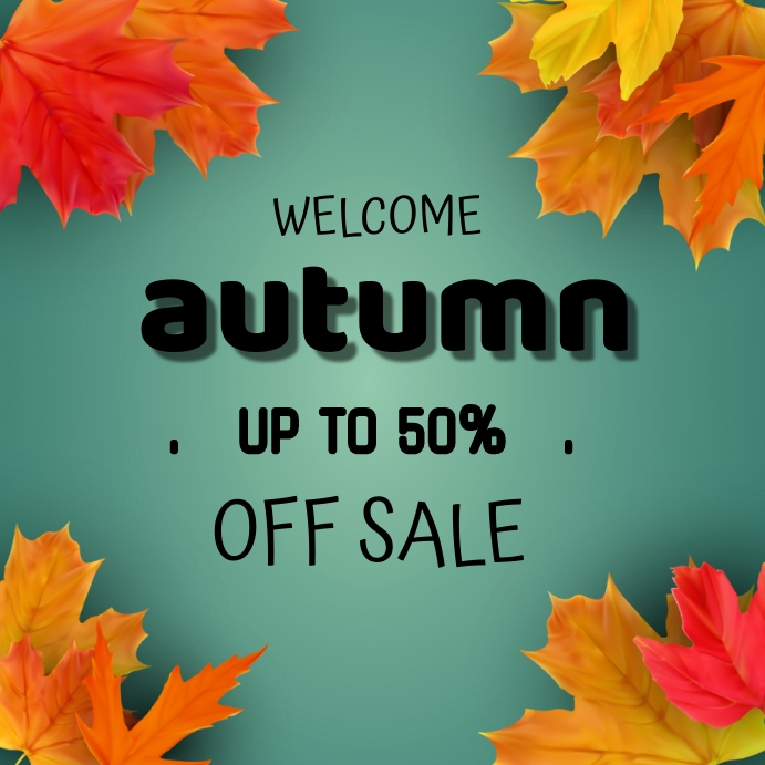 Welcome autumn sale Instagram post. Template | PosterMyWall