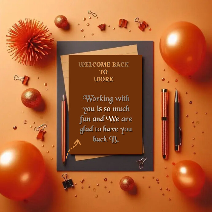 Modèle Welcome back to work template | PosterMyWall