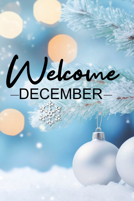 welcome December Template | PosterMyWall