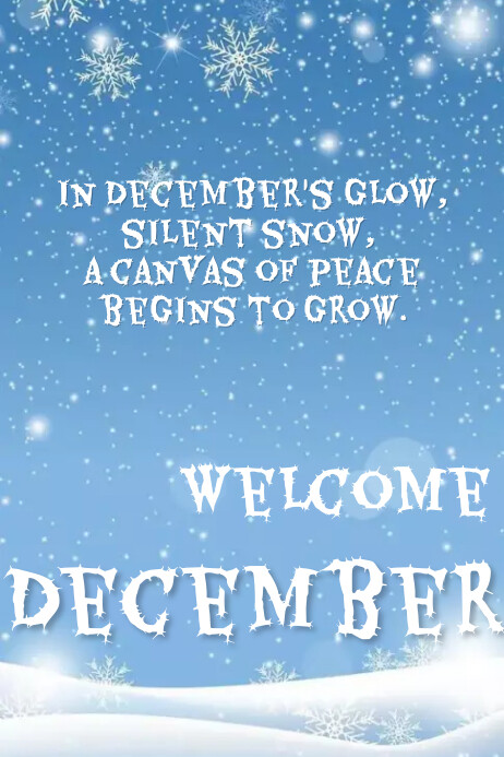 December Welcom Welcome December Template | PosterMyWall