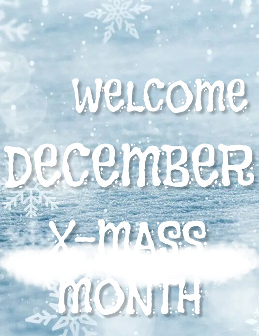 Welcome December Template | PosterMyWall