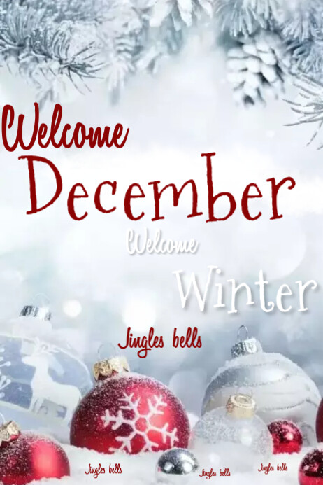 Welcome December Template | PosterMyWall