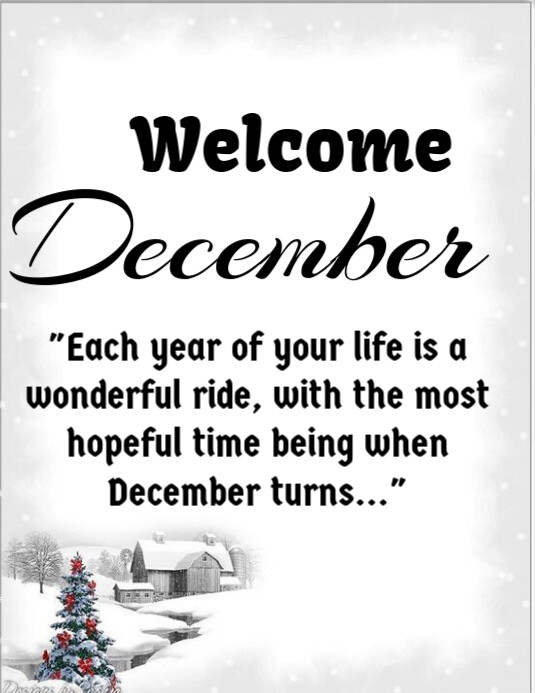 Copy of Welcome December | PosterMyWall