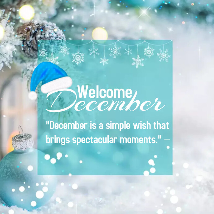 welcome december Template | PosterMyWall