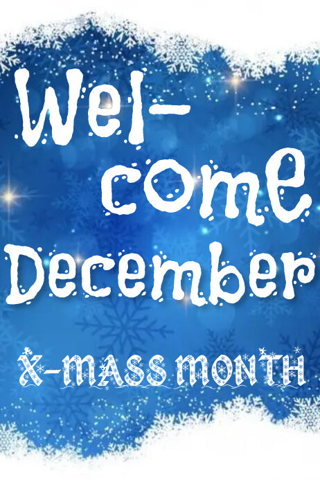 Welcome December Template | PosterMyWall