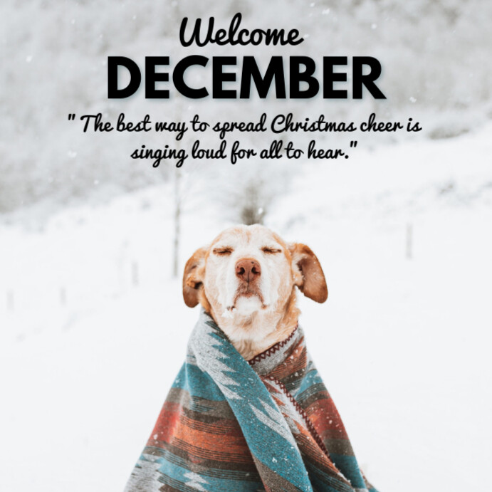 Copy of Welcome december template | PosterMyWall
