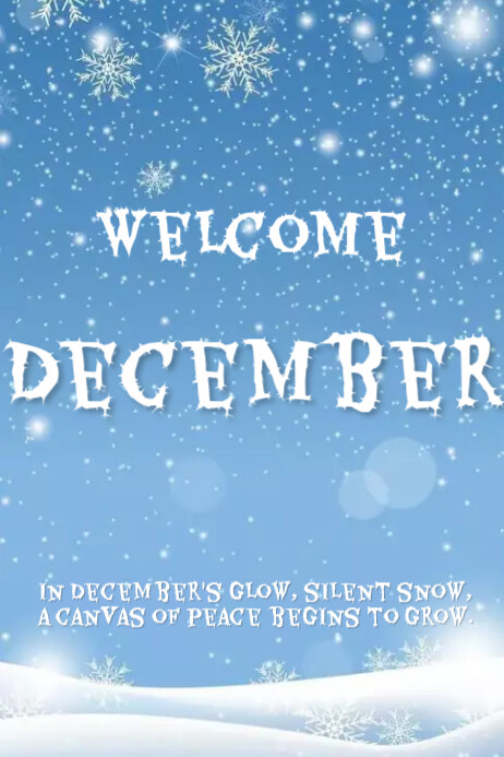 Welcome December. Template | PosterMyWall