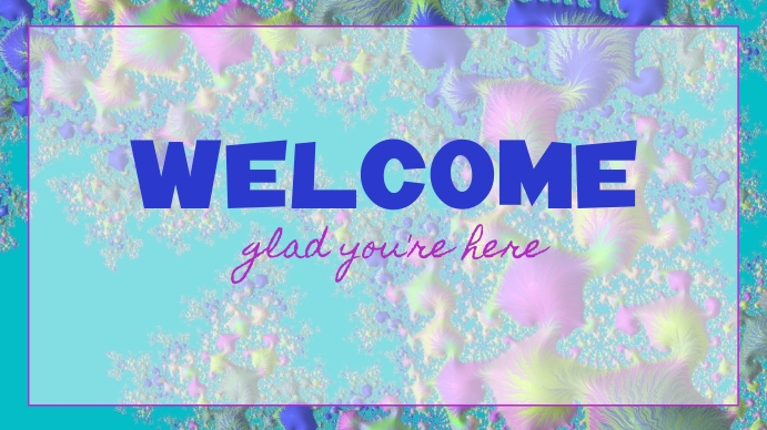 Welcome Template | PosterMyWall