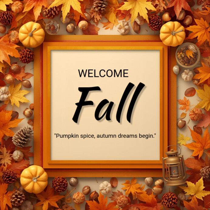Copy of Welcome Fall Greeting Template | PosterMyWall