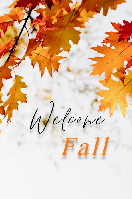 Welcome Fall Poster Template | PosterMyWall