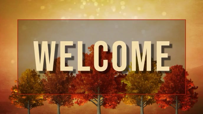 Copy of welcome fall video | PosterMyWall