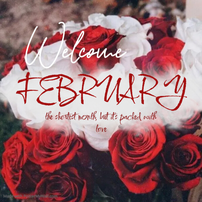 welcome February Template | PosterMyWall