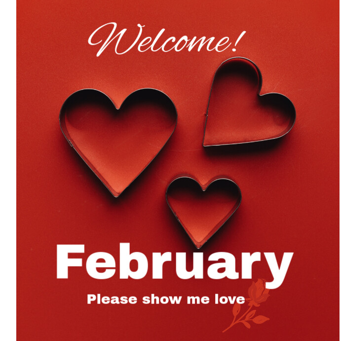 Welcome February Template | PosterMyWall