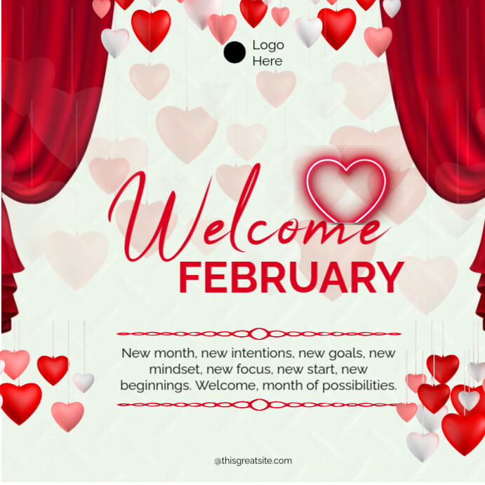 Copy of Welcome February | PosterMyWall