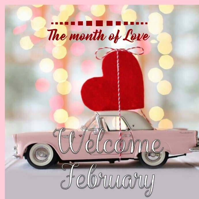February Posts Welcome february instagram post Template | PosterMyWall
