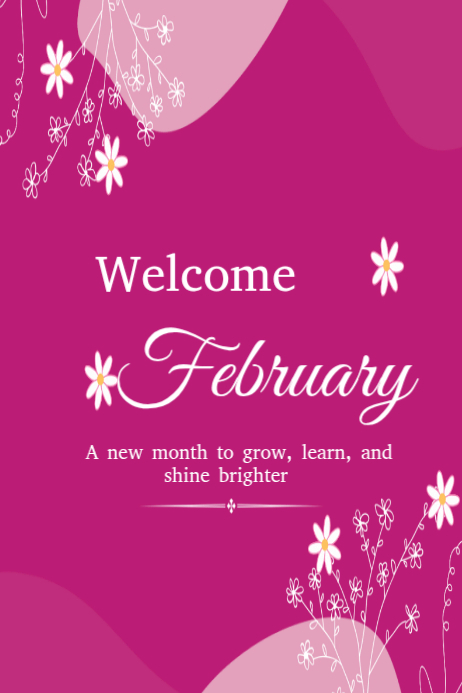 Welcome Sign February Welcome february template 2026 | PosterMyWall