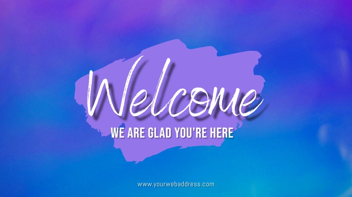 Welcome glad you are here Template | PosterMyWall