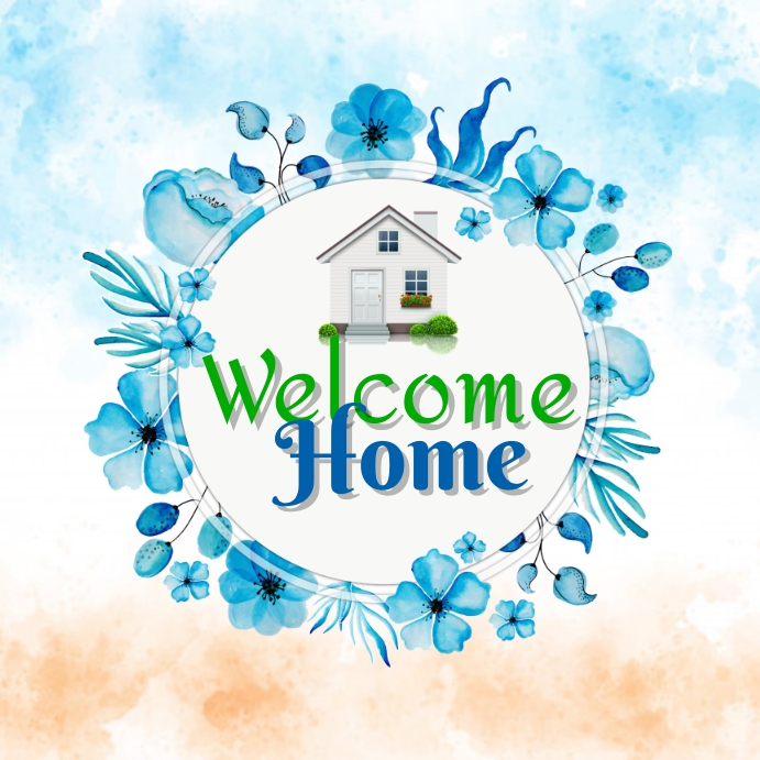 Welcome Home Welcome