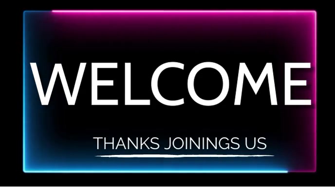 Copy of Welcome Intro | PosterMyWall
