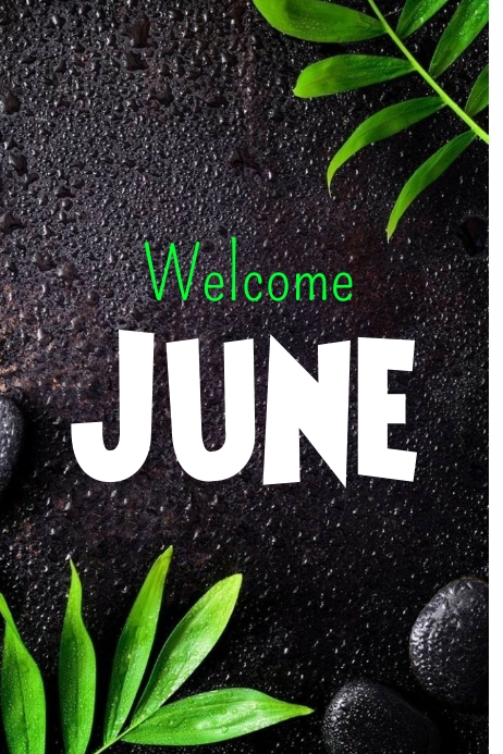 June Welcome Slides Plantilla de Welcome june | PosterMyWall