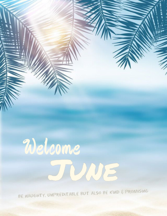 welcome june Template | PosterMyWall