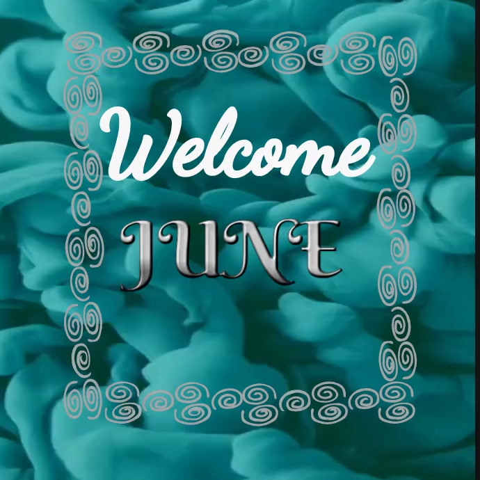 Plantilla de Welcome june | PosterMyWall