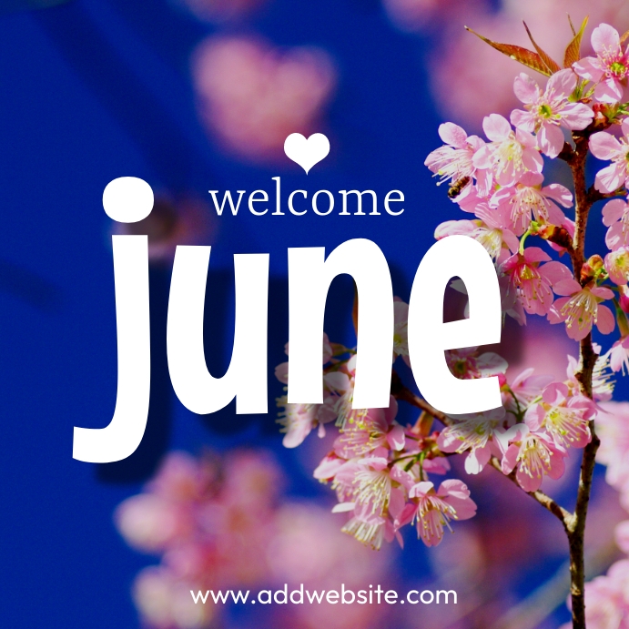 welcome june Template | PosterMyWall