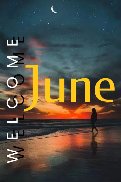 June Welcome Slides Welcome June Template | PosterMyWall